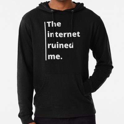 The Internet Ruined Me Quote (White Text) Hoodie Official Wilbur Soot Merch